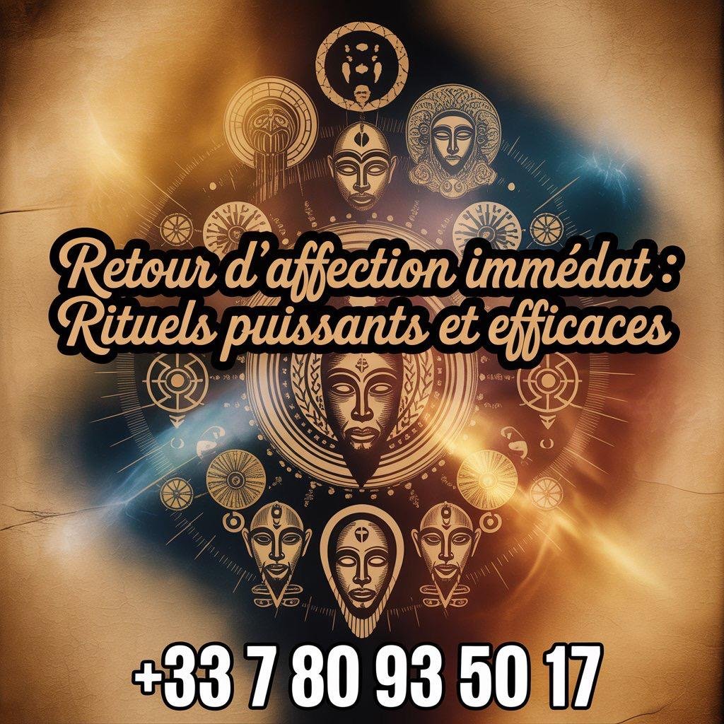 Rituel spirituel de retour d’affection immédiat et réconciliation